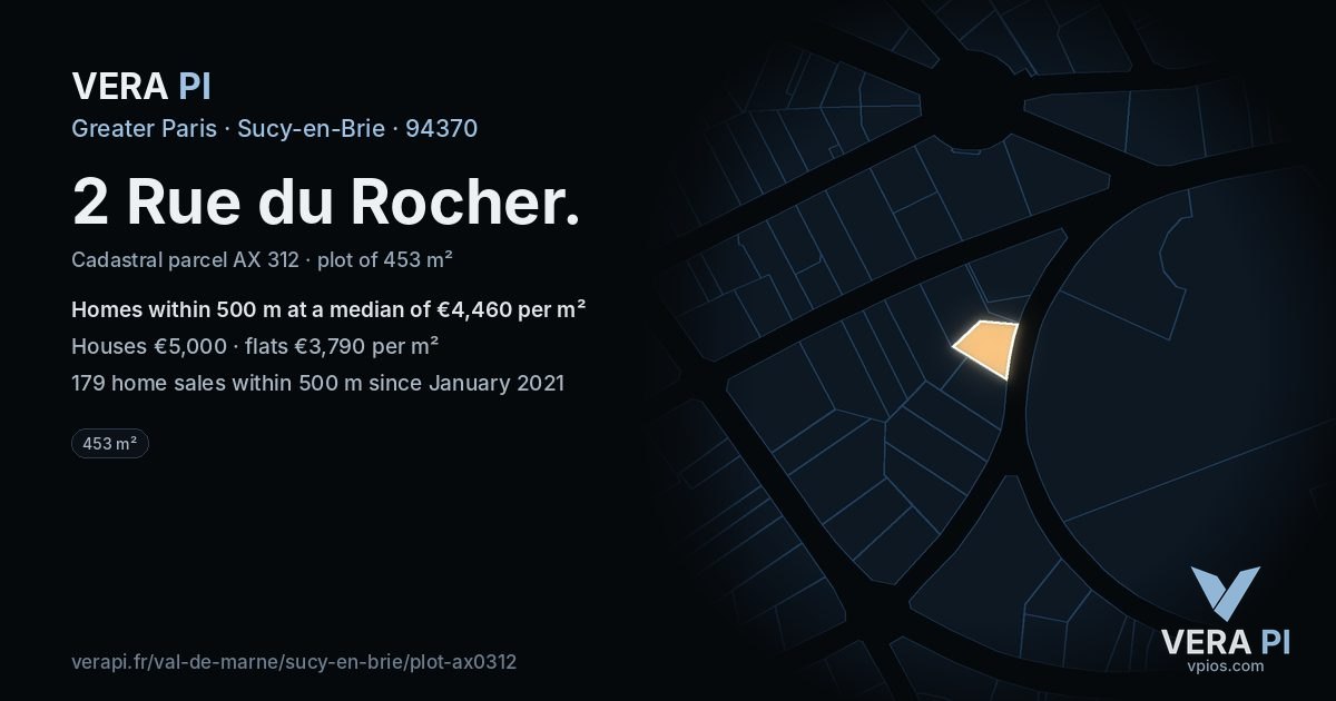 2 Rue du Rocher, Sucy-en-Brie at night – the plot lit, the parcels around coloured by the prices near them