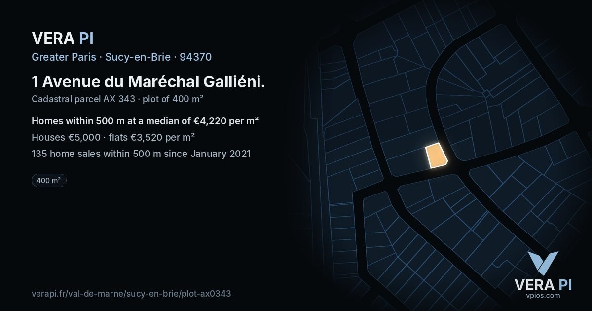 1 Avenue du Maréchal Galliéni, Sucy-en-Brie at night – the plot lit, the parcels around coloured by the prices near them