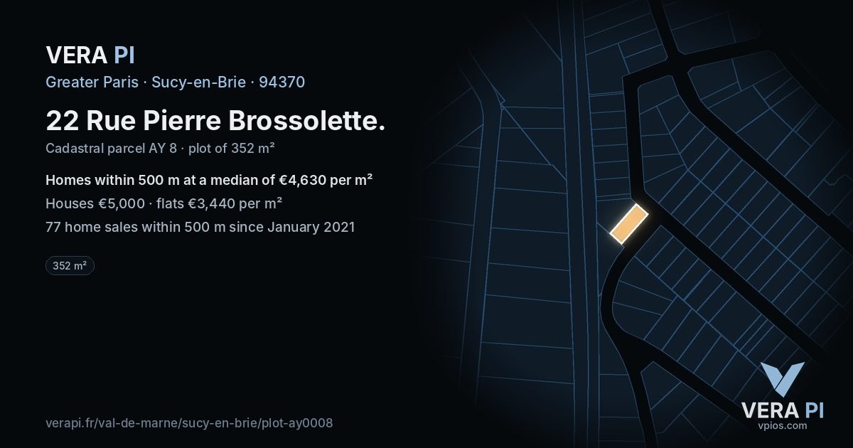 22 Rue Pierre Brossolette, Sucy-en-Brie at night – the plot lit, the parcels around coloured by the prices near them