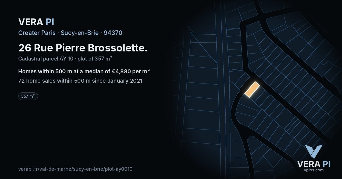 26 Rue Pierre Brossolette, Sucy-en-Brie at night – the plot lit, the parcels around coloured by the prices near them