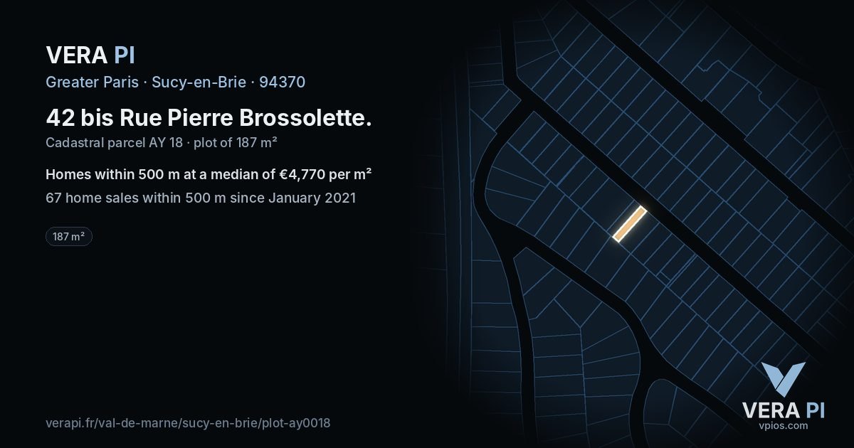 42 bis Rue Pierre Brossolette, Sucy-en-Brie at night – the plot lit, the parcels around coloured by the prices near them