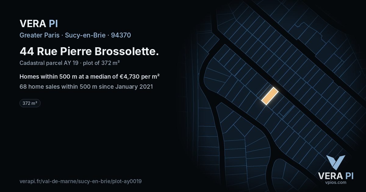 44 Rue Pierre Brossolette, Sucy-en-Brie at night – the plot lit, the parcels around coloured by the prices near them