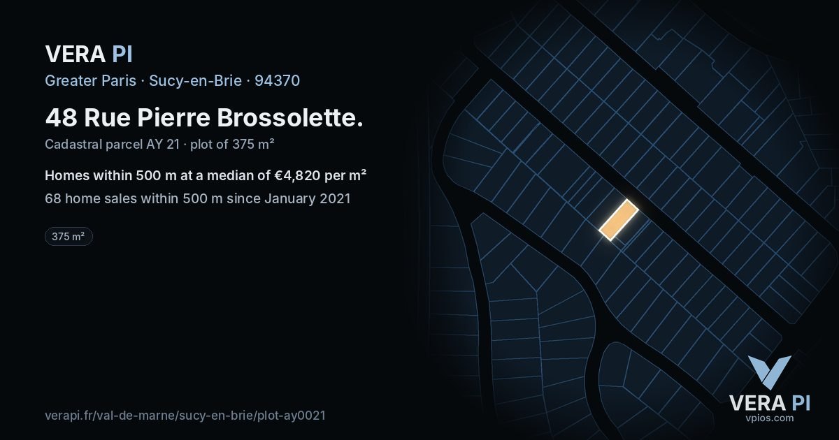 48 Rue Pierre Brossolette, Sucy-en-Brie at night – the plot lit, the parcels around coloured by the prices near them