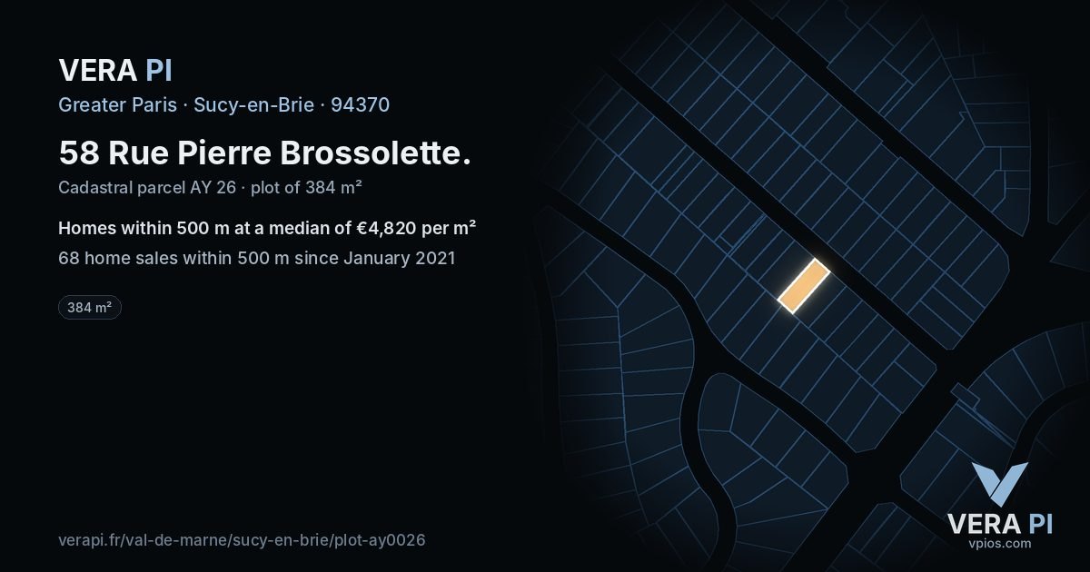 58 Rue Pierre Brossolette, Sucy-en-Brie at night – the plot lit, the parcels around coloured by the prices near them