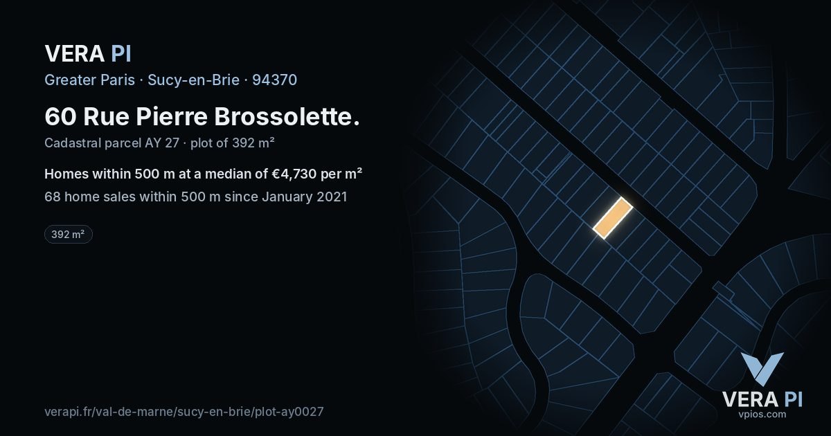 60 Rue Pierre Brossolette, Sucy-en-Brie at night – the plot lit, the parcels around coloured by the prices near them
