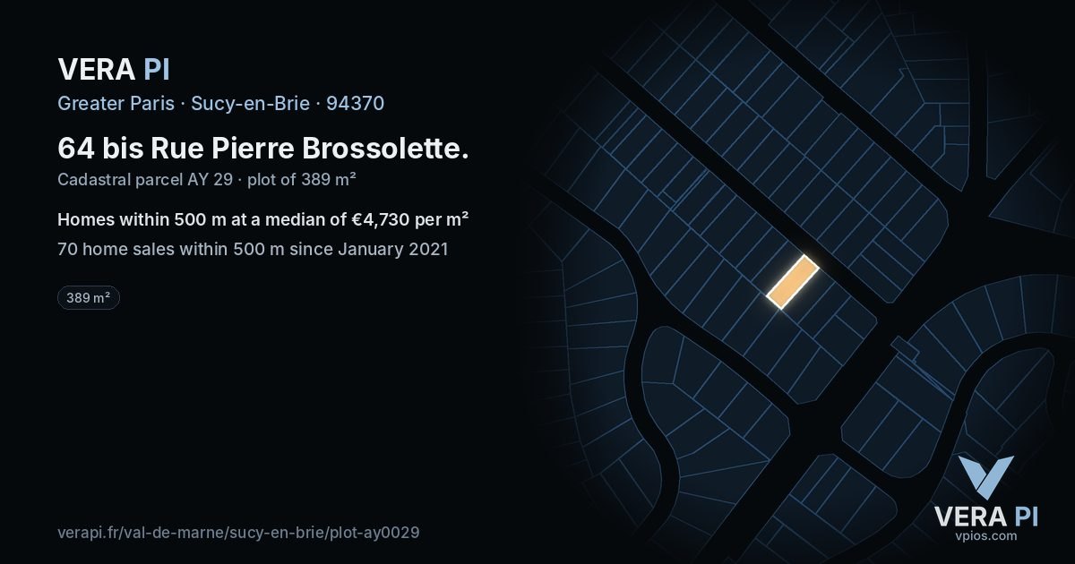64 bis Rue Pierre Brossolette, Sucy-en-Brie at night – the plot lit, the parcels around coloured by the prices near them