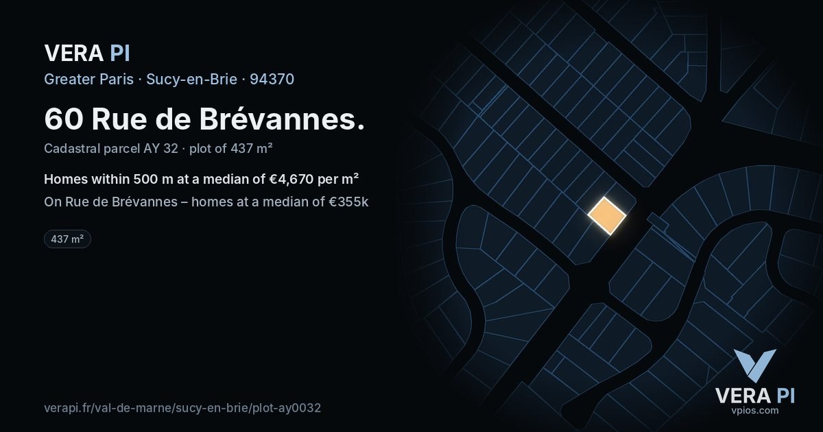60 Rue de Brévannes, Sucy-en-Brie at night – the plot lit, the parcels around coloured by the prices near them