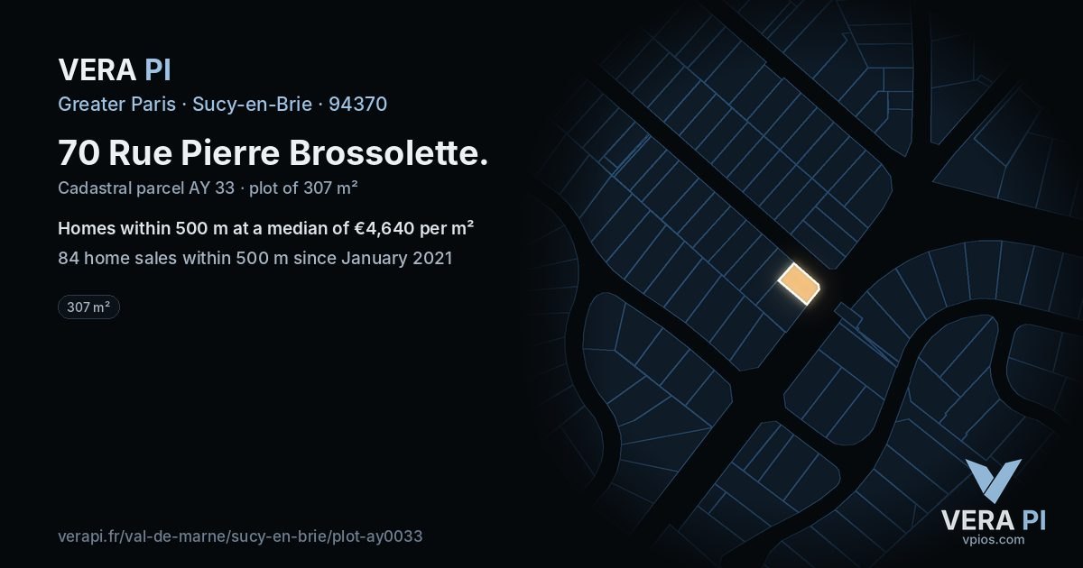 70 Rue Pierre Brossolette, Sucy-en-Brie at night – the plot lit, the parcels around coloured by the prices near them