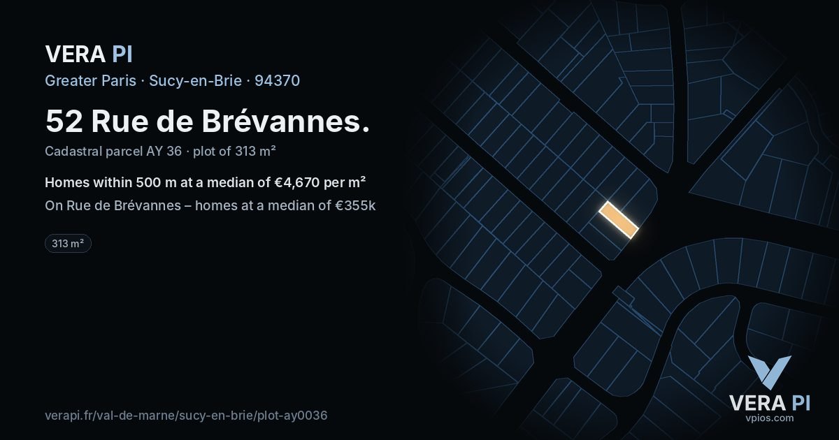 52 Rue de Brévannes, Sucy-en-Brie at night – the plot lit, the parcels around coloured by the prices near them