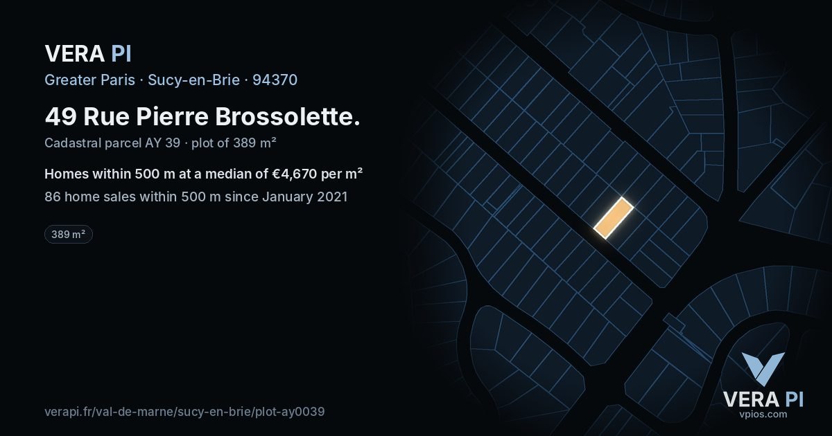 49 Rue Pierre Brossolette, Sucy-en-Brie at night – the plot lit, the parcels around coloured by the prices near them