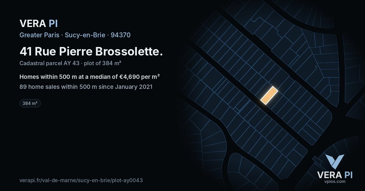 41 Rue Pierre Brossolette, Sucy-en-Brie at night – the plot lit, the parcels around coloured by the prices near them