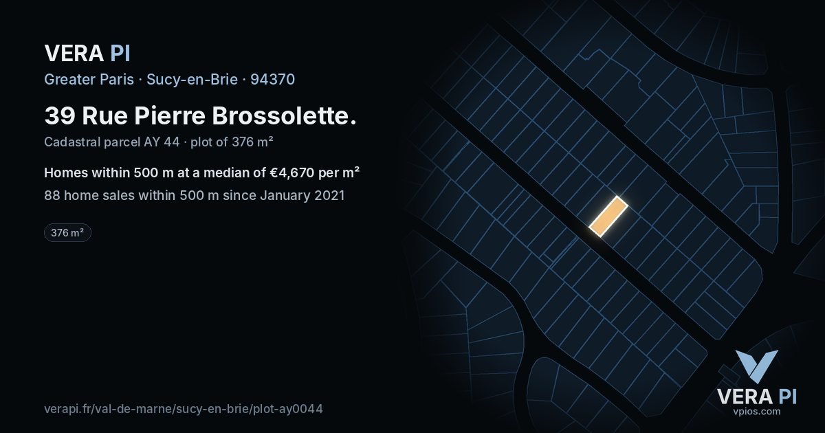 39 Rue Pierre Brossolette, Sucy-en-Brie at night – the plot lit, the parcels around coloured by the prices near them