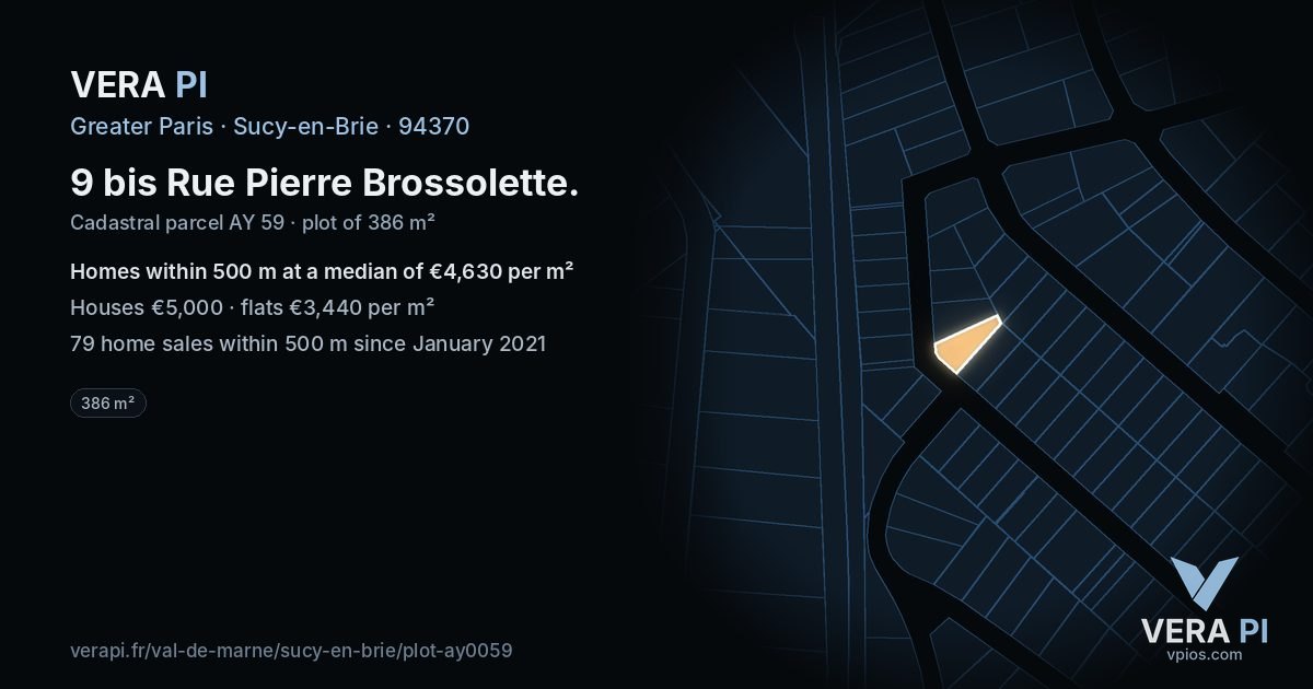 9 bis Rue Pierre Brossolette, Sucy-en-Brie at night – the plot lit, the parcels around coloured by the prices near them