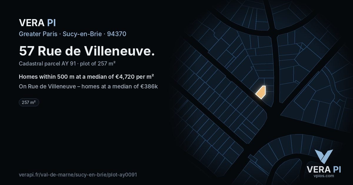 57 Rue de Villeneuve, Sucy-en-Brie at night – the plot lit, the parcels around coloured by the prices near them