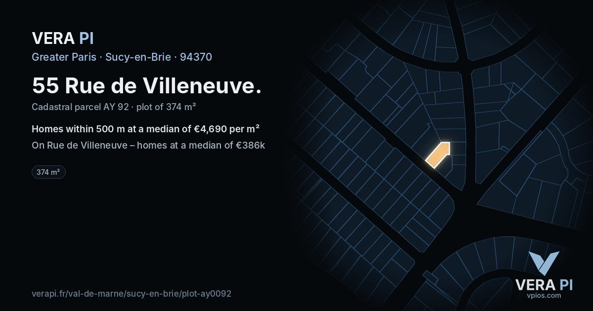 55 Rue de Villeneuve, Sucy-en-Brie at night – the plot lit, the parcels around coloured by the prices near them