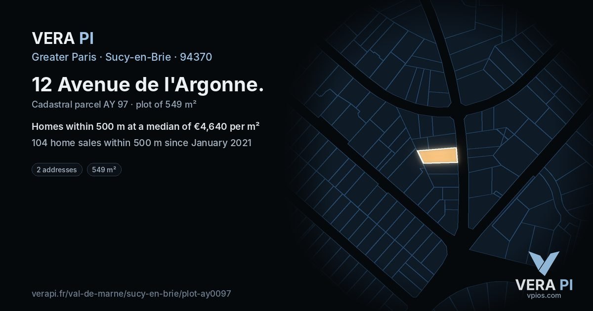12 Avenue de l'Argonne, Sucy-en-Brie at night – the plot lit, the parcels around coloured by the prices near them