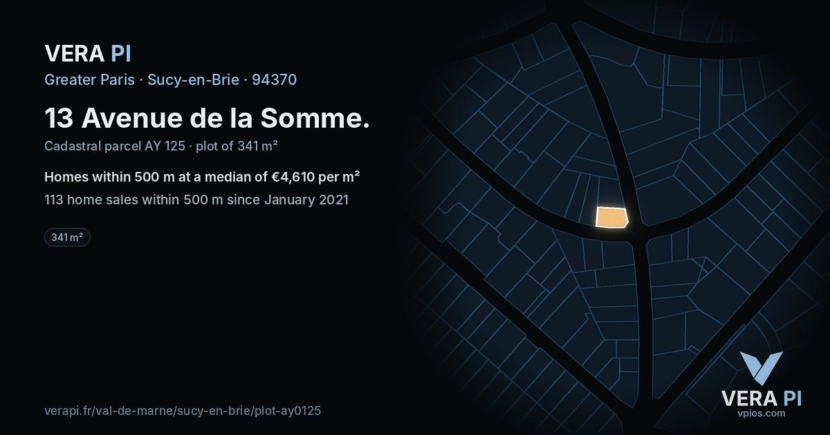 13 Avenue de la Somme, Sucy-en-Brie at night – the plot lit, the parcels around coloured by the prices near them