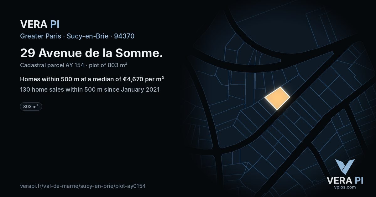 29 Avenue de la Somme, Sucy-en-Brie at night – the plot lit, the parcels around coloured by the prices near them