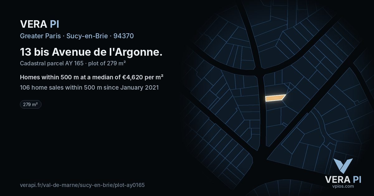 13 bis Avenue de l'Argonne, Sucy-en-Brie at night – the plot lit, the parcels around coloured by the prices near them