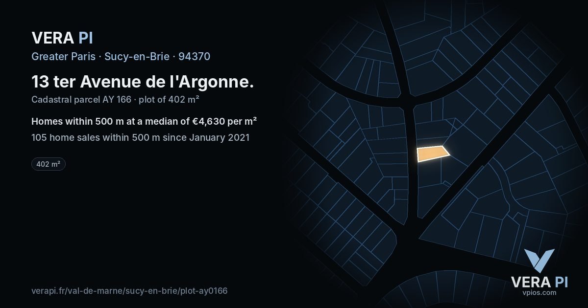 13 ter Avenue de l'Argonne, Sucy-en-Brie at night – the plot lit, the parcels around coloured by the prices near them