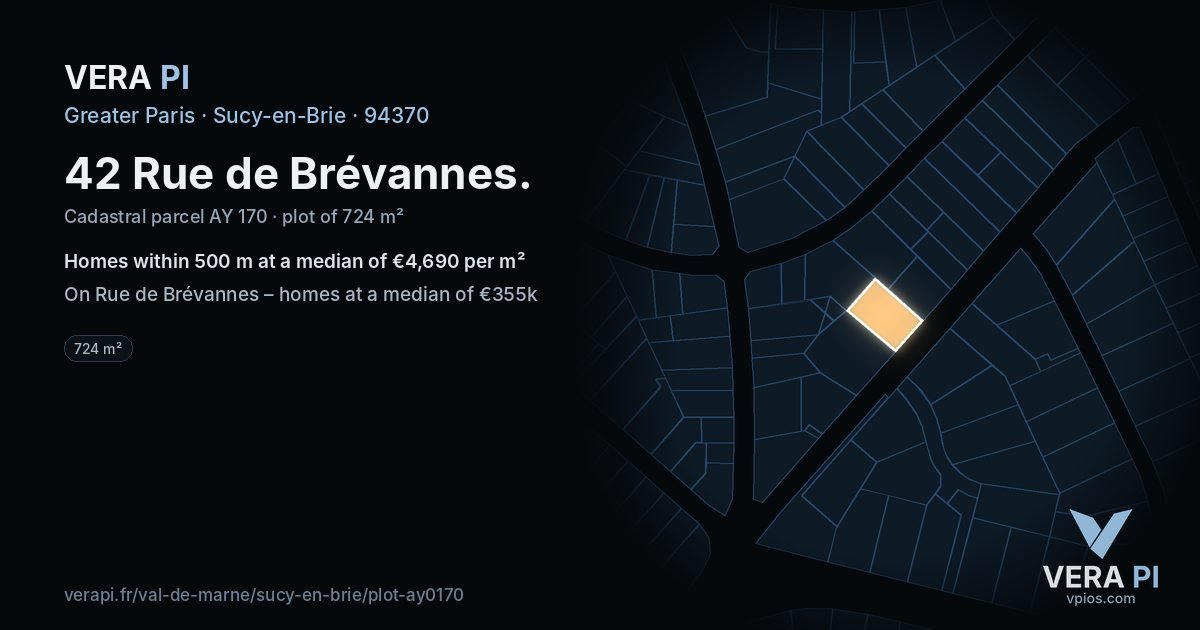 42 Rue de Brévannes, Sucy-en-Brie at night – the plot lit, the parcels around coloured by the prices near them