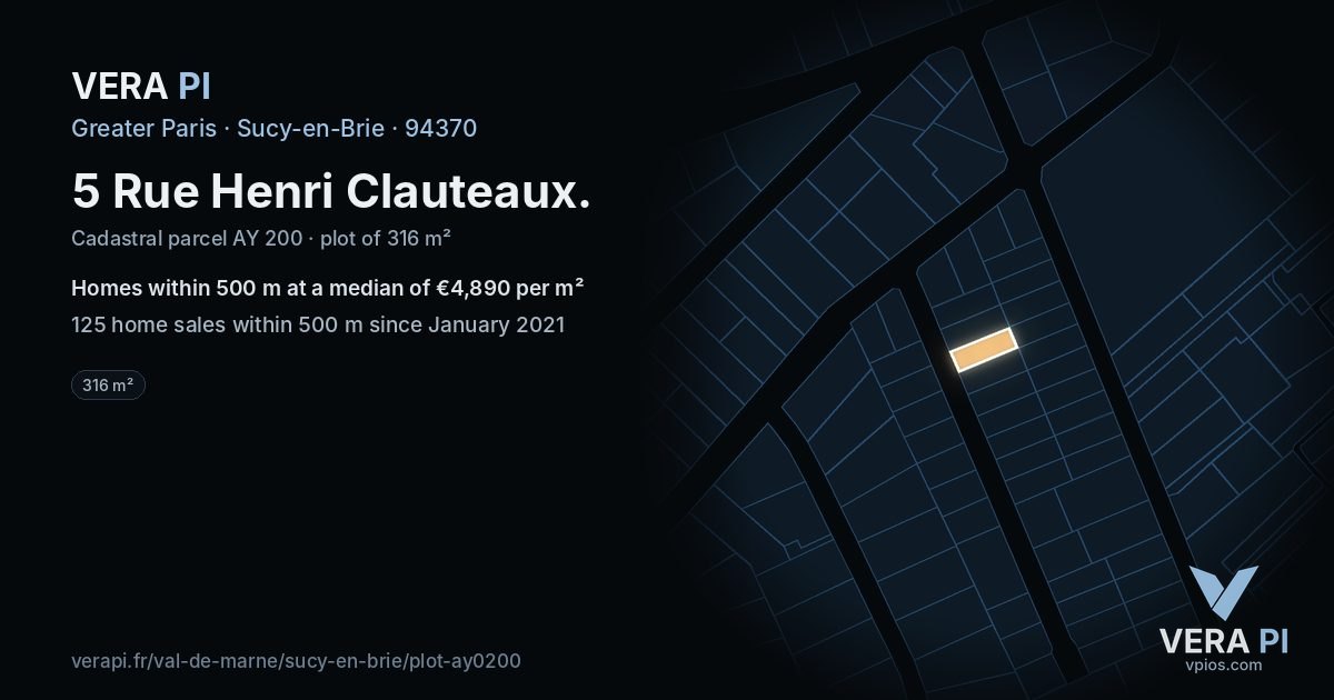 5 Rue Henri Clauteaux, Sucy-en-Brie at night – the plot lit, the parcels around coloured by the prices near them