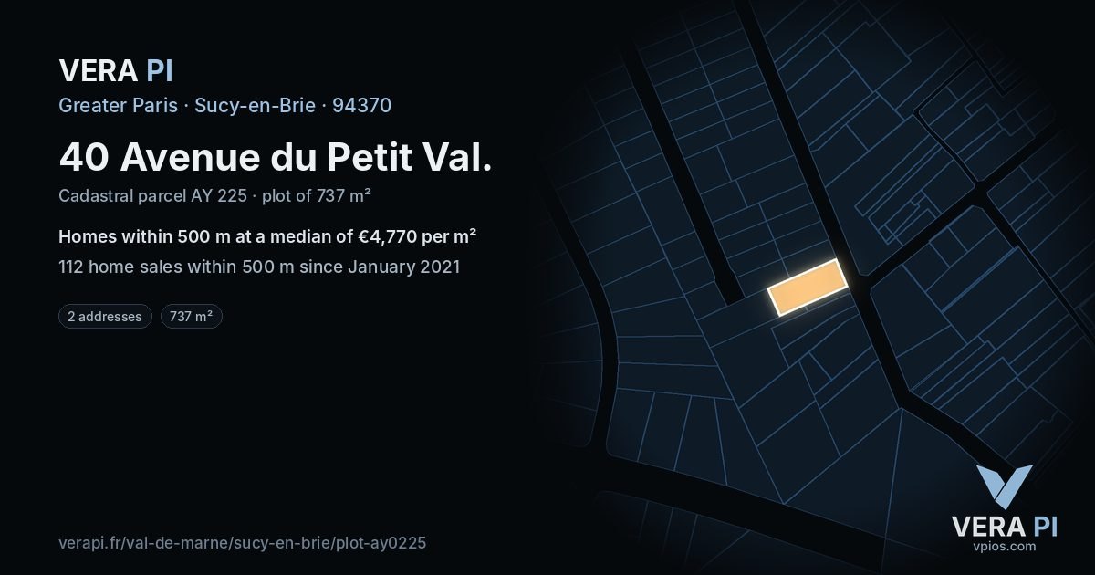 40 Avenue du Petit Val, Sucy-en-Brie at night – the plot lit, the parcels around coloured by the prices near them