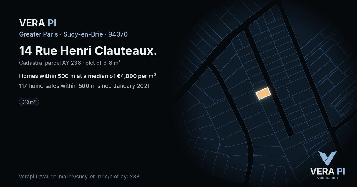 14 Rue Henri Clauteaux, Sucy-en-Brie at night – the plot lit, the parcels around coloured by the prices near them