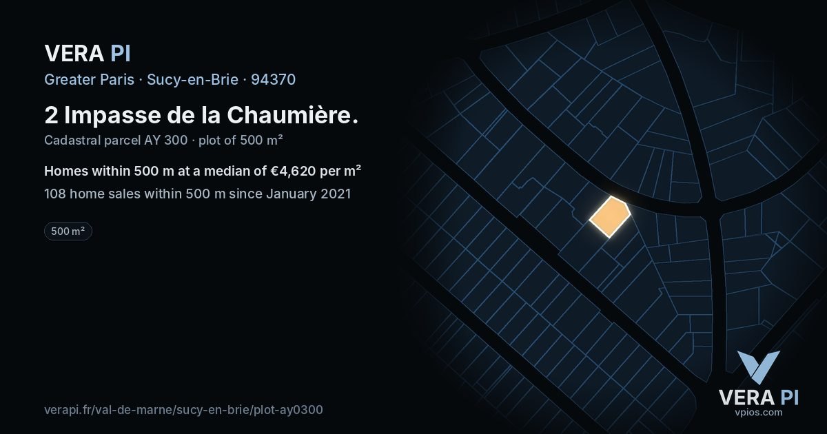 2 Impasse de la Chaumière, Sucy-en-Brie at night – the plot lit, the parcels around coloured by the prices near them
