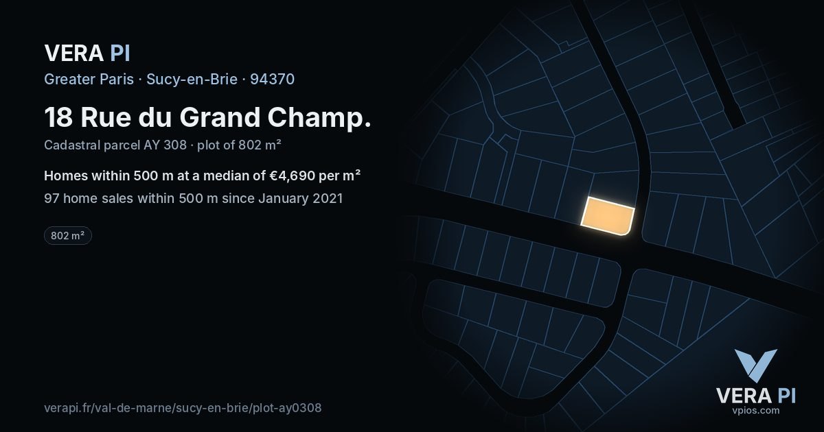 18 Rue du Grand Champ, Sucy-en-Brie at night – the plot lit, the parcels around coloured by the prices near them