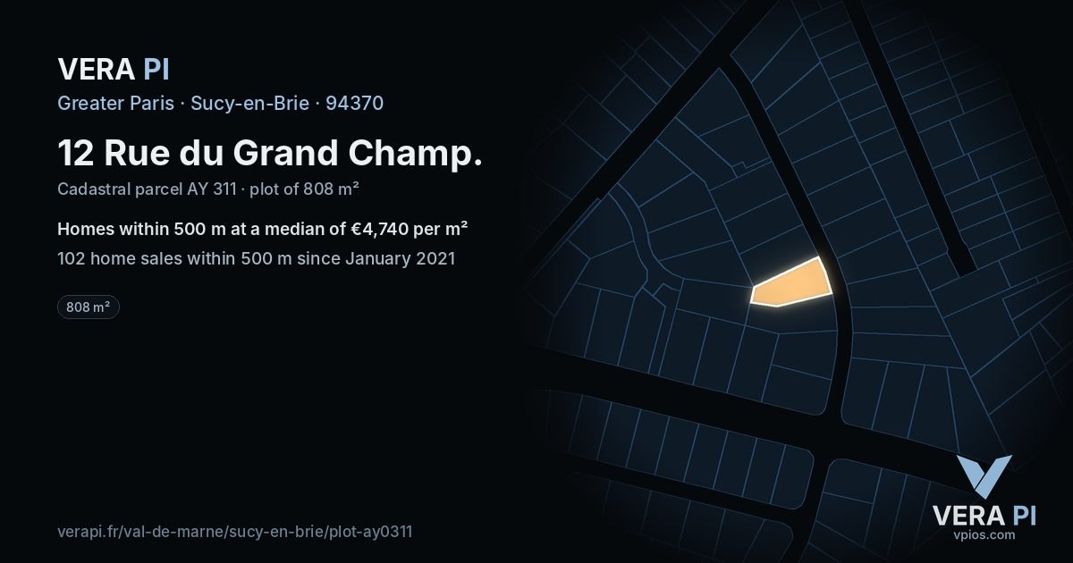 12 Rue du Grand Champ, Sucy-en-Brie at night – the plot lit, the parcels around coloured by the prices near them