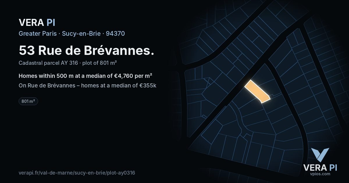 53 Rue de Brévannes, Sucy-en-Brie at night – the plot lit, the parcels around coloured by the prices near them