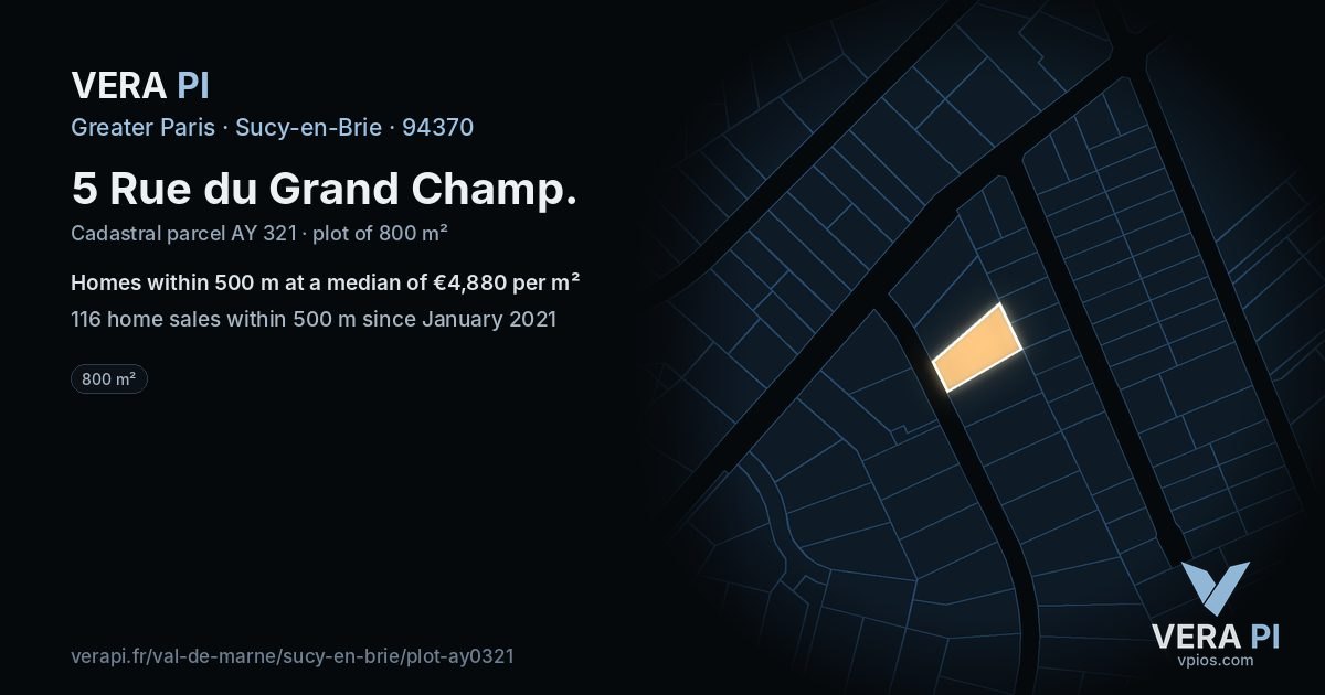 5 Rue du Grand Champ, Sucy-en-Brie at night – the plot lit, the parcels around coloured by the prices near them