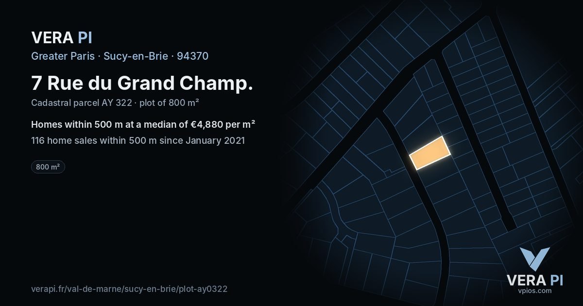 7 Rue du Grand Champ, Sucy-en-Brie at night – the plot lit, the parcels around coloured by the prices near them