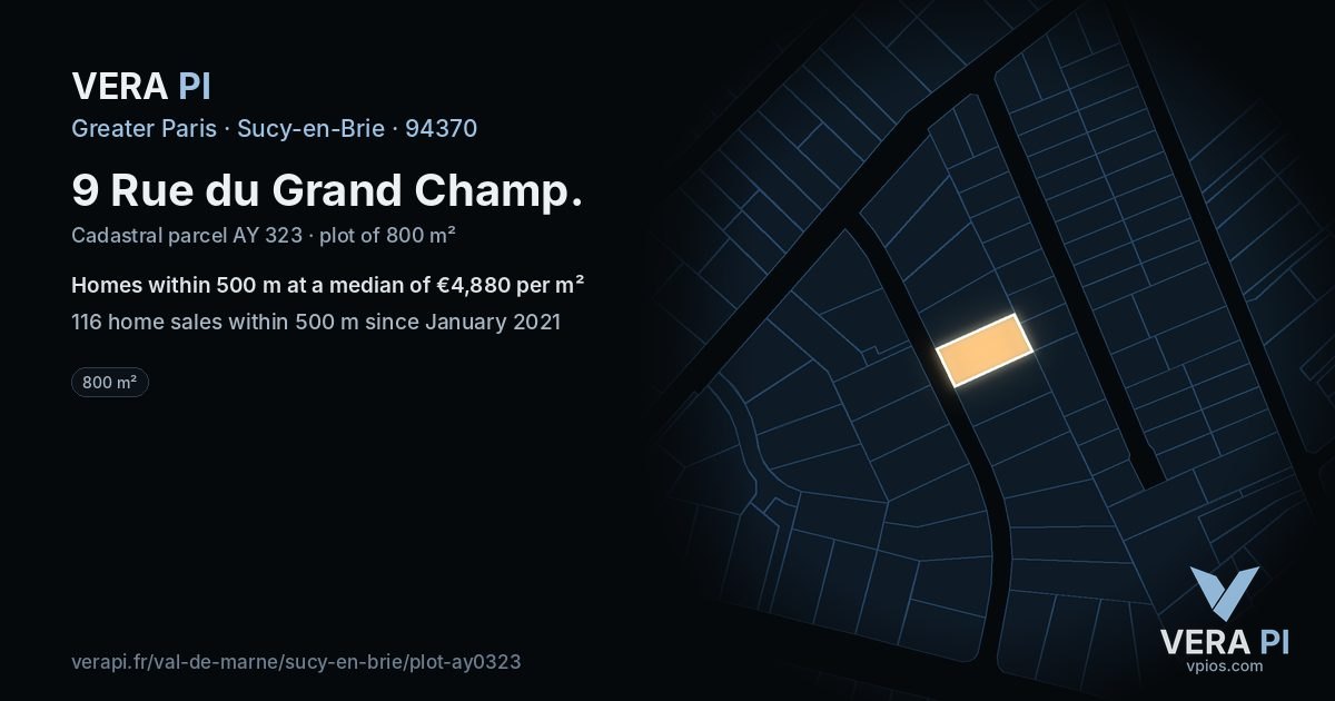 9 Rue du Grand Champ, Sucy-en-Brie at night – the plot lit, the parcels around coloured by the prices near them