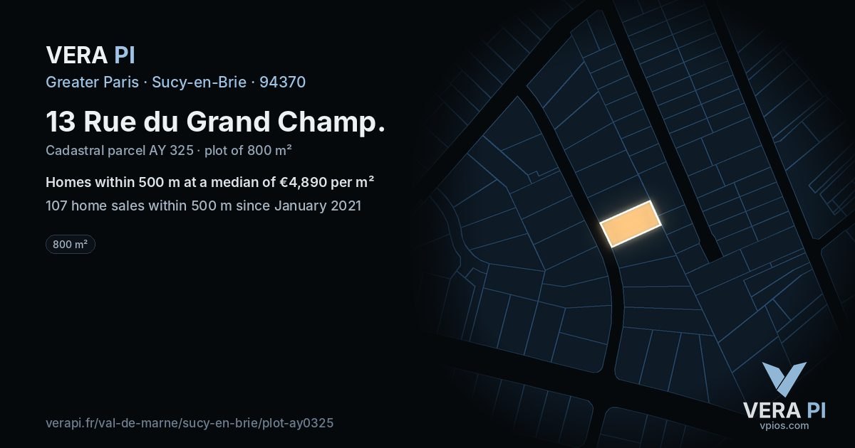 13 Rue du Grand Champ, Sucy-en-Brie at night – the plot lit, the parcels around coloured by the prices near them