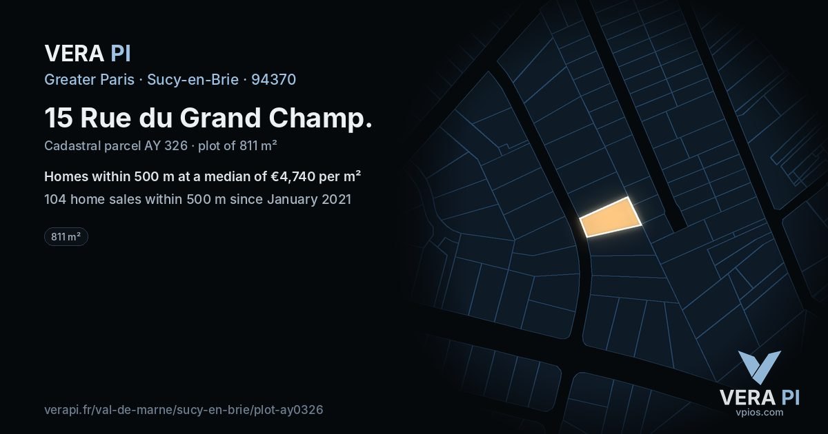 15 Rue du Grand Champ, Sucy-en-Brie at night – the plot lit, the parcels around coloured by the prices near them