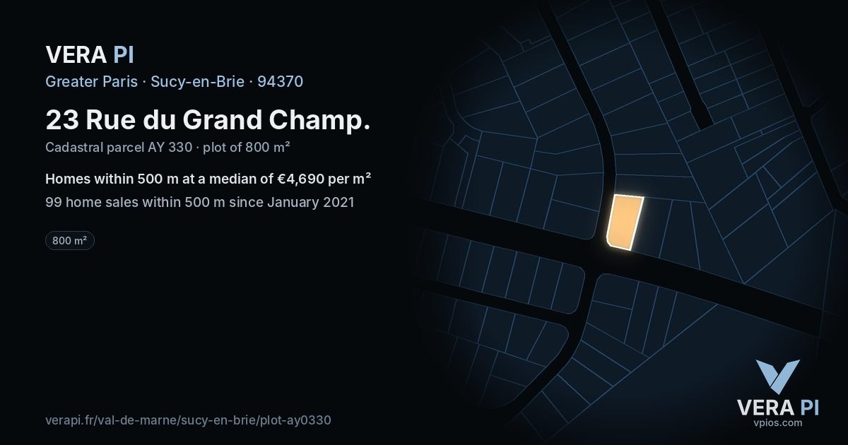 23 Rue du Grand Champ, Sucy-en-Brie at night – the plot lit, the parcels around coloured by the prices near them