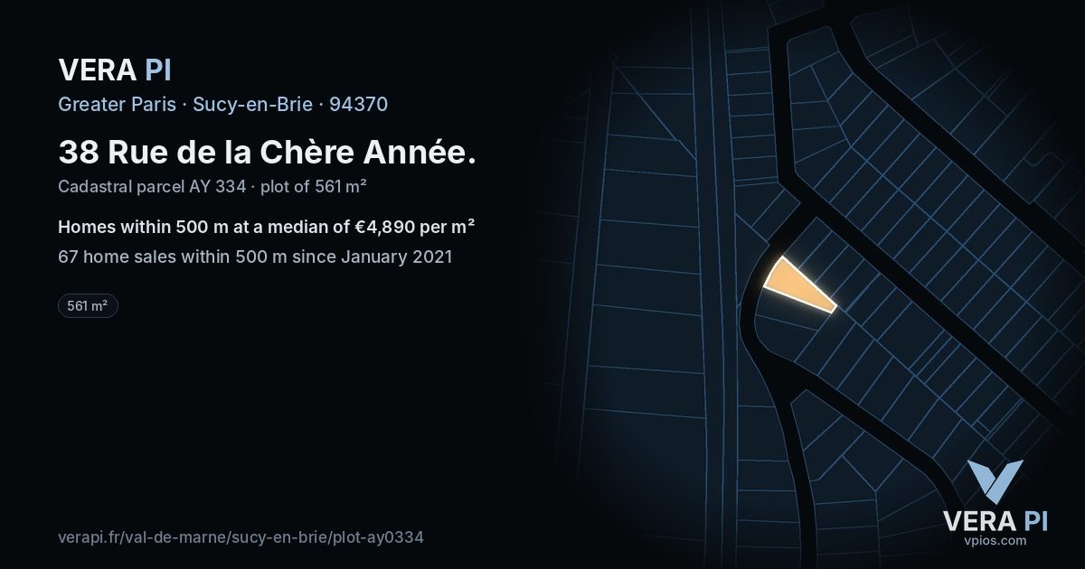 38 Rue de la Chère Année, Sucy-en-Brie at night – the plot lit, the parcels around coloured by the prices near them