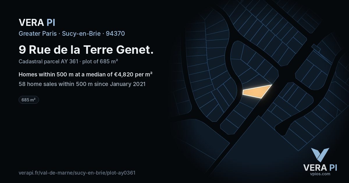 9 Rue de la Terre Genet, Sucy-en-Brie at night – the plot lit, the parcels around coloured by the prices near them