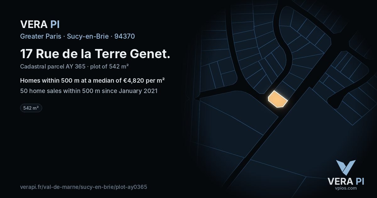 17 Rue de la Terre Genet, Sucy-en-Brie at night – the plot lit, the parcels around coloured by the prices near them