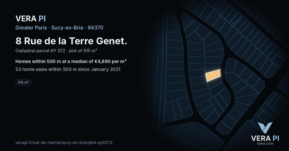 8 Rue de la Terre Genet, Sucy-en-Brie at night – the plot lit, the parcels around coloured by the prices near them