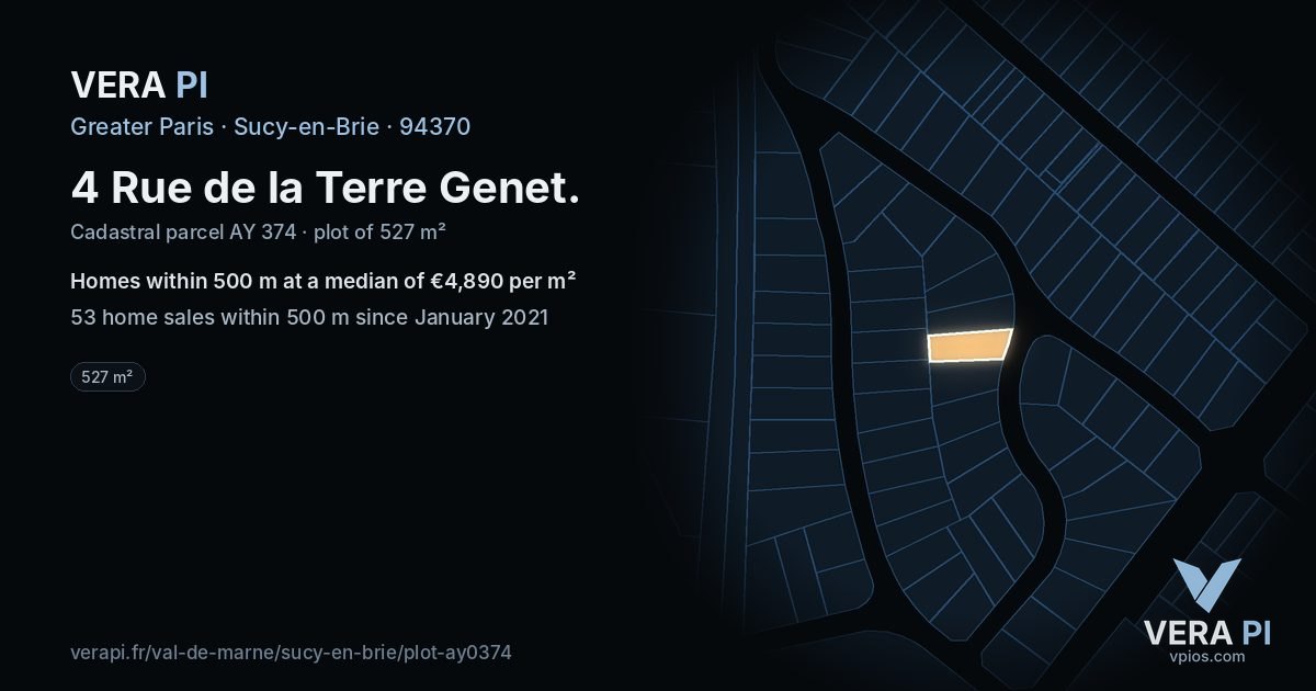4 Rue de la Terre Genet, Sucy-en-Brie at night – the plot lit, the parcels around coloured by the prices near them