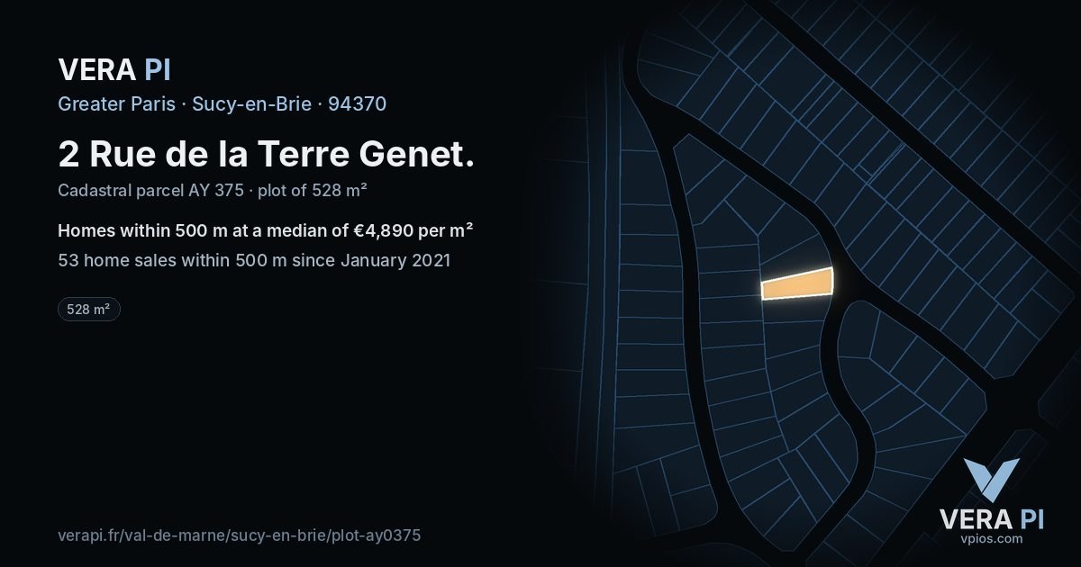 2 Rue de la Terre Genet, Sucy-en-Brie at night – the plot lit, the parcels around coloured by the prices near them