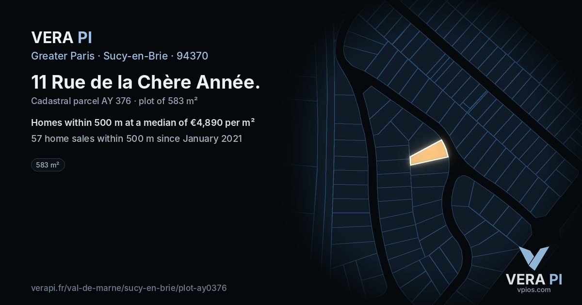 11 Rue de la Chère Année, Sucy-en-Brie at night – the plot lit, the parcels around coloured by the prices near them