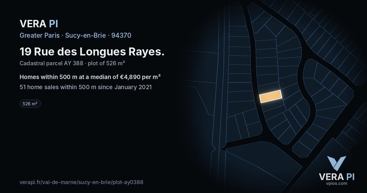 19 Rue des Longues Rayes, Sucy-en-Brie at night – the plot lit, the parcels around coloured by the prices near them