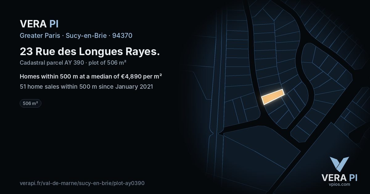 23 Rue des Longues Rayes, Sucy-en-Brie at night – the plot lit, the parcels around coloured by the prices near them