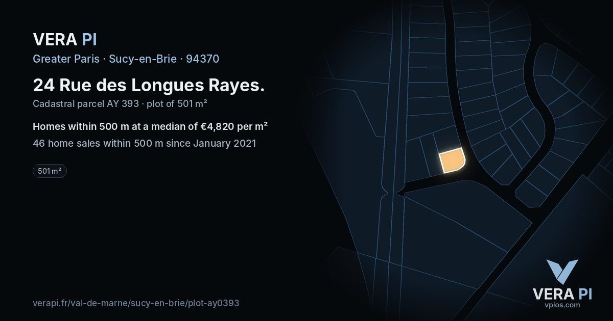 24 Rue des Longues Rayes, Sucy-en-Brie at night – the plot lit, the parcels around coloured by the prices near them
