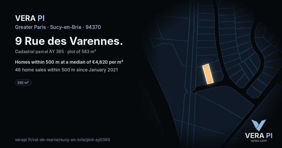 9 Rue des Varennes, Sucy-en-Brie at night – the plot lit, the parcels around coloured by the prices near them