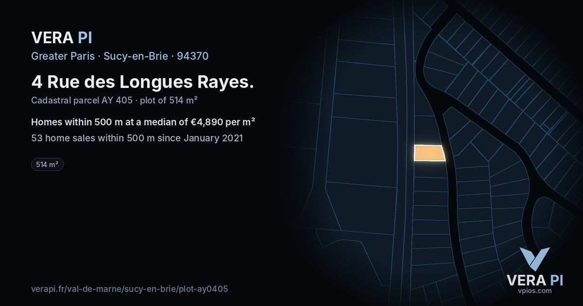 4 Rue des Longues Rayes, Sucy-en-Brie at night – the plot lit, the parcels around coloured by the prices near them